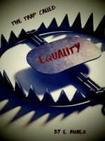 The Trap Called Equality