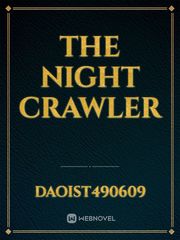 The night crawler Book