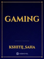 gaming Gaming Novel
