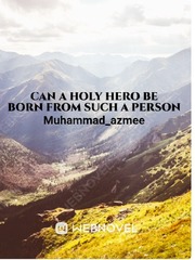 can a holy hero be born from such a person? Overly Cautious Hero Novel
