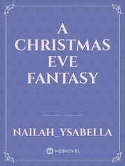 A Christmas Eve
Fantasy Book