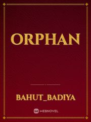 orphan Orphan Novel
