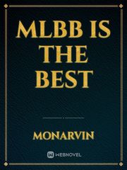 mlbb is the best Book