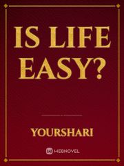 Is life Easy? 80s Novel