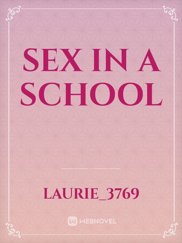 When Sex Goes to School by Kristin Luker