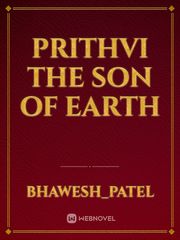 PRITHVI THE SON OF EARTH Book