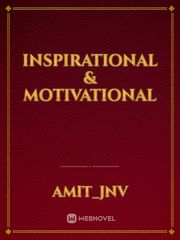 INSPIRATIONAL & MOTIVATIONAL Inspirational Novel
