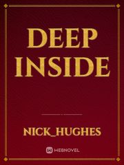 deep inside Deep Novel