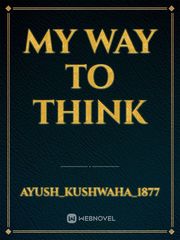 My Way To Think Book