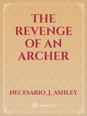the revenge of an archer Book