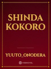 Shinda Kokoro Kokoro Connect Novel