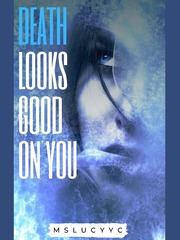 Death Looks Good On You Book