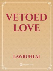 Vetoed Love Book