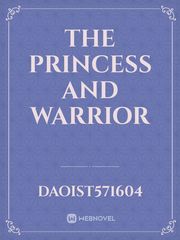 The Princess and Warrior Book