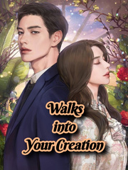 Walk Into Your Creation Fancy Novel