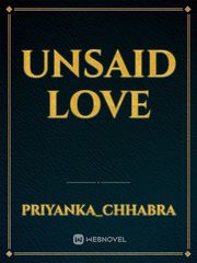 Unsaid love Unsaid Novel