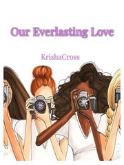 Our Everlasting Love Realistic Fiction Novel