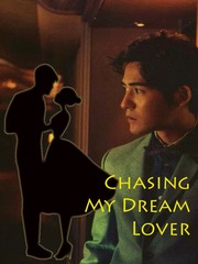 Chasing My Dream Lover Kanojo Okarishimasu Novel