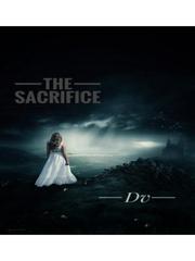 The sacrifice Sacrifice Novel