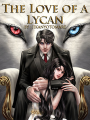 The Love of a Lycan Witch And Wizard Novel