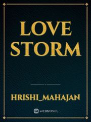 Love storm Unsaid Novel