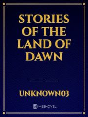 Stories of the Land of Dawn Book