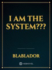 I am the system??? Sexiest Novel
