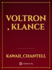Voltron , klance Voltron Novel