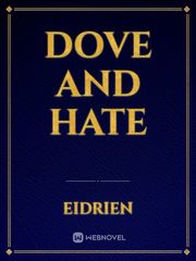 dove and hate