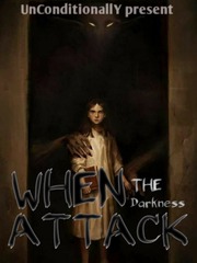 When The Darkness Attack Virgin Novel