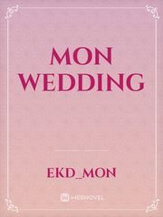 Mon Wedding Wedding Novel