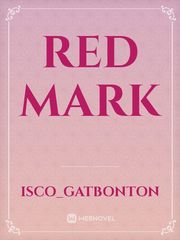 red mark Mark Novel