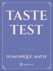 Taste Test Personal Taste Novel