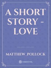 A Short Story - Love Book