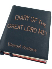 Diary Of the Great Lord ME! with some time traveling! Massage Novel