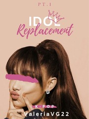 Idol Replacement