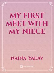 MY FIRST MEET WITH MY NIECE Book