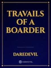 Travails of a boarder Book