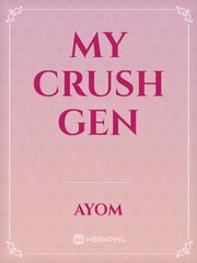 My Crush Gen Confusion Novel