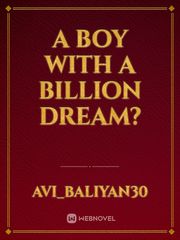 A boy with a billion dream? Book