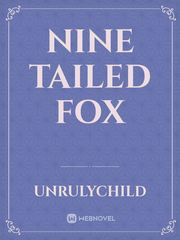 Nine Tailed Fox Nine Tailed Fox Novel