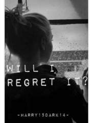 Will I Regret it? Book