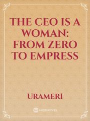 The CEO is a woman: From zero to empress Yuru Yuri Fanfic