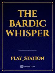 The Bardic Whisper Satire Novel