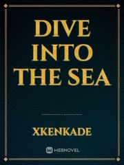 dive into the sea Book