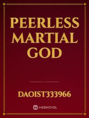 peerless martial god