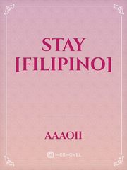 Stay [Filipino] Filipino Novel
