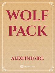 Wolf pack Pack Novel
