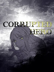 Corrupted Hero Book