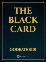 The Black Card